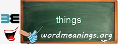 WordMeaning blackboard for things